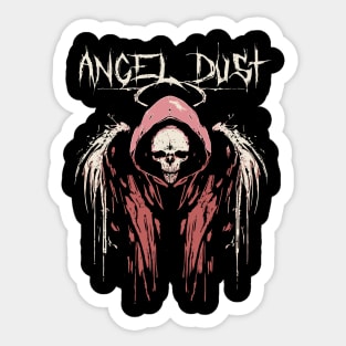 angel dust in nightmare Sticker